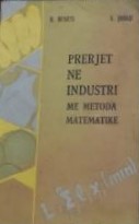 Prerjet në industri me metoda matematike