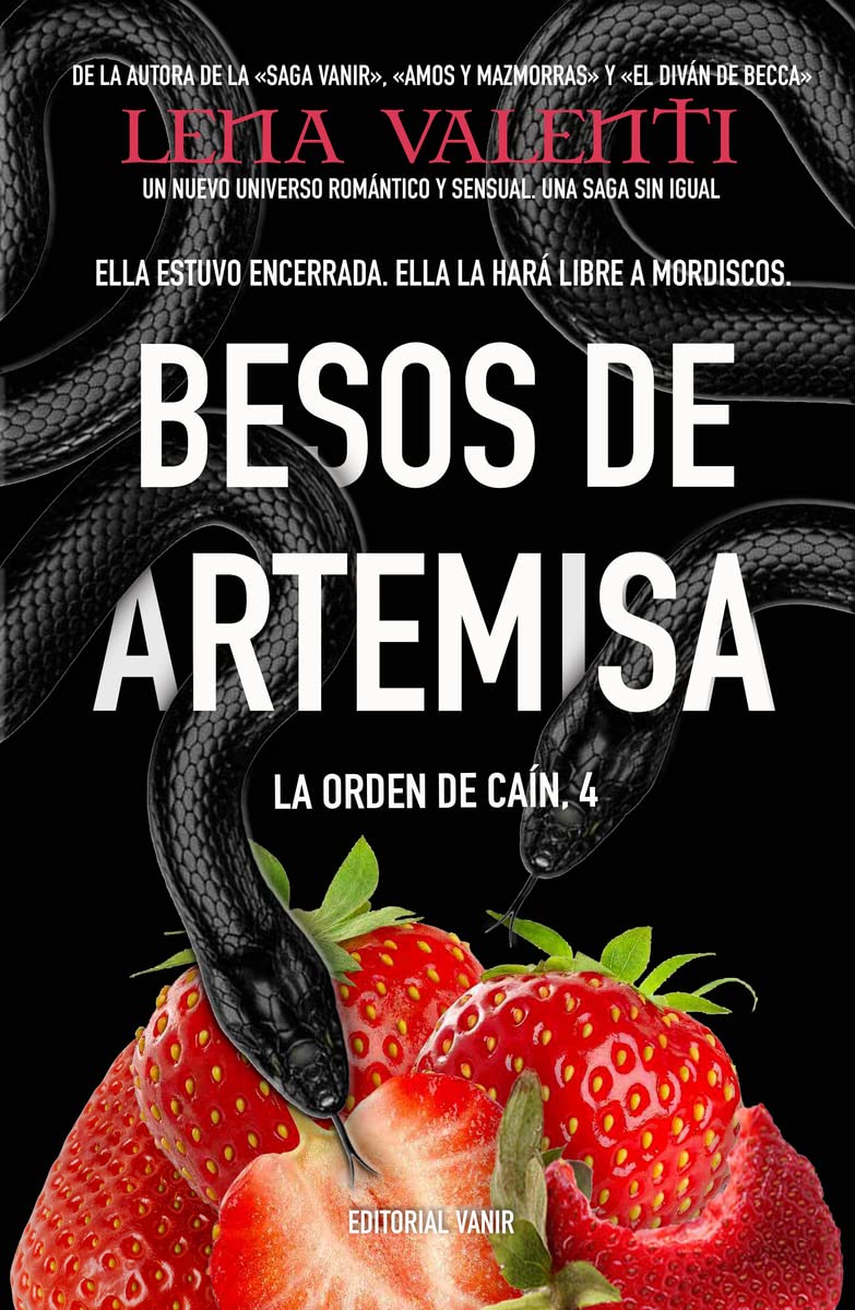 Besos de artemisa (La orden de Caín 4)