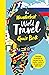 The Wanderlust World Travel Quiz Book by Wanderlust