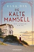 Die kalte Mamsell