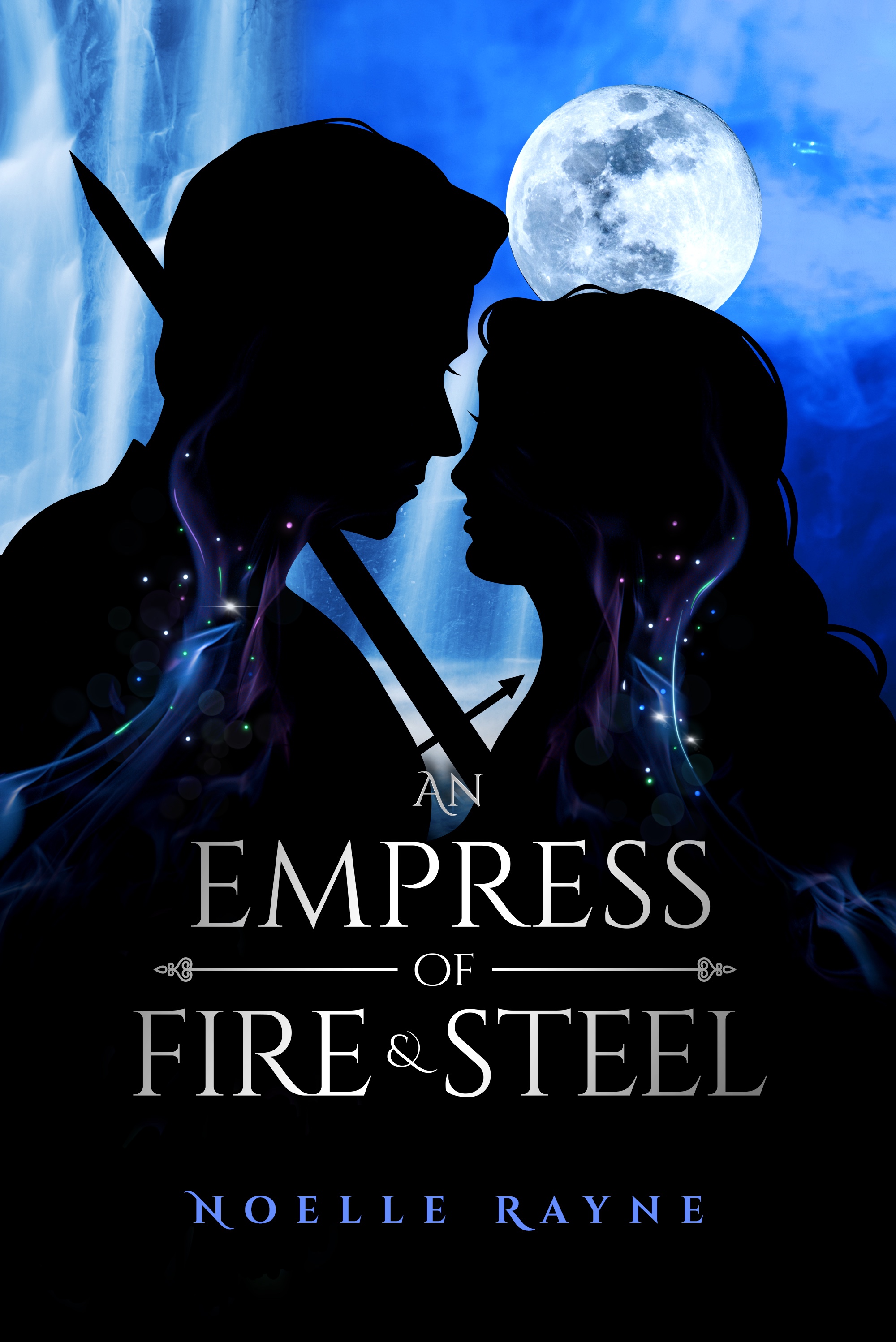 An Empress of Fire & Steel (An Empress, #2)
