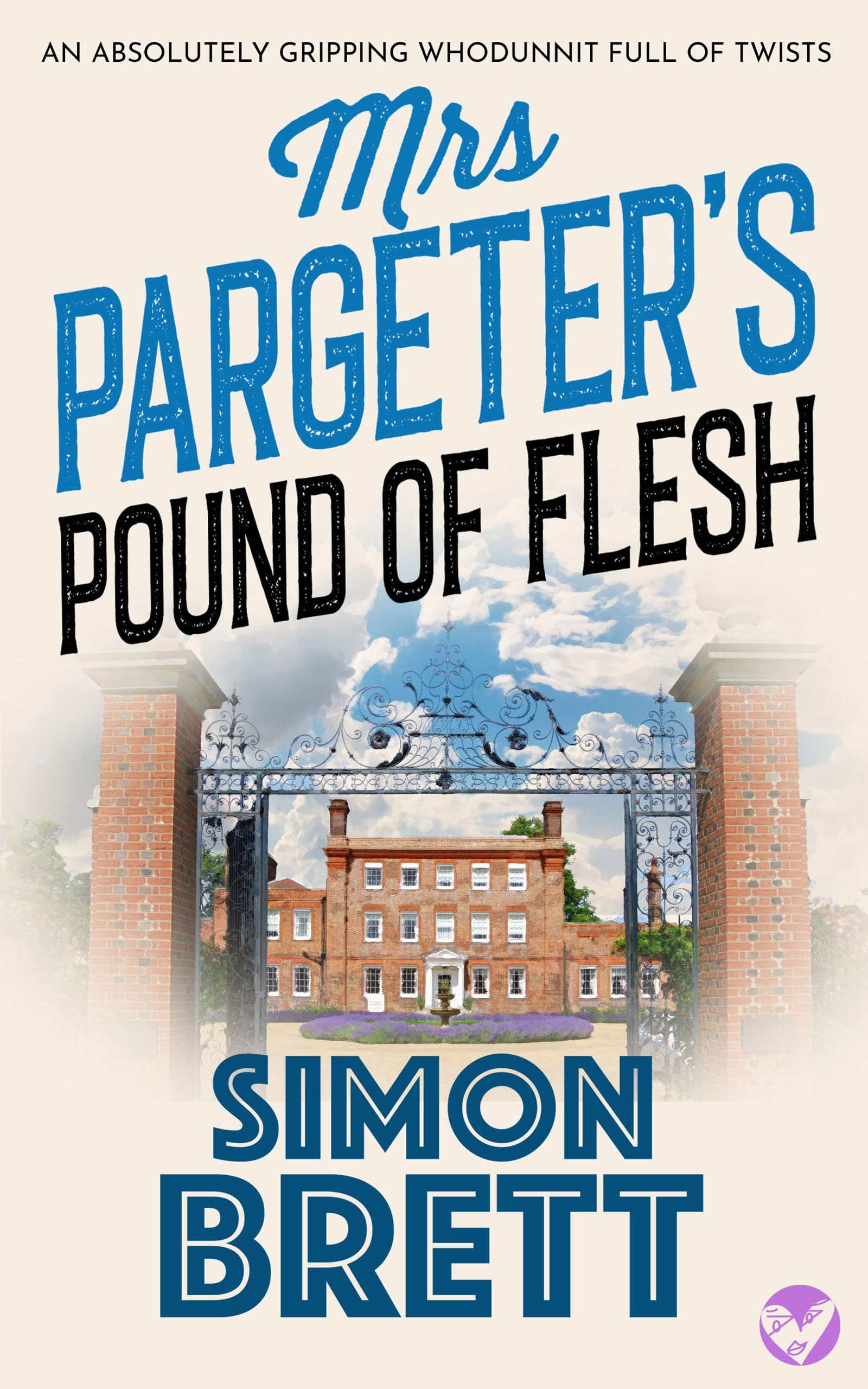 Mrs Pargeter’s Pound of Flesh  (Mrs Pargeter, #4)
