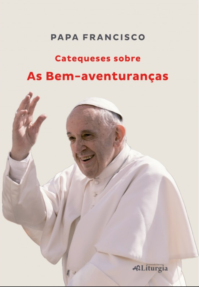 Catequeses sobre as Bem-aventuranças