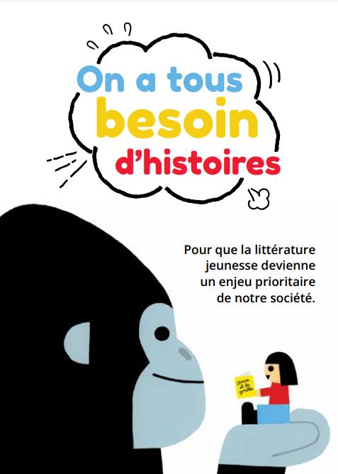 On a tous besoin d'histoires: Pour que la littérature jeunesse devienne un enjeu prioritaire de notre société