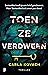 Toen ze verdween (Gina Harte #4)