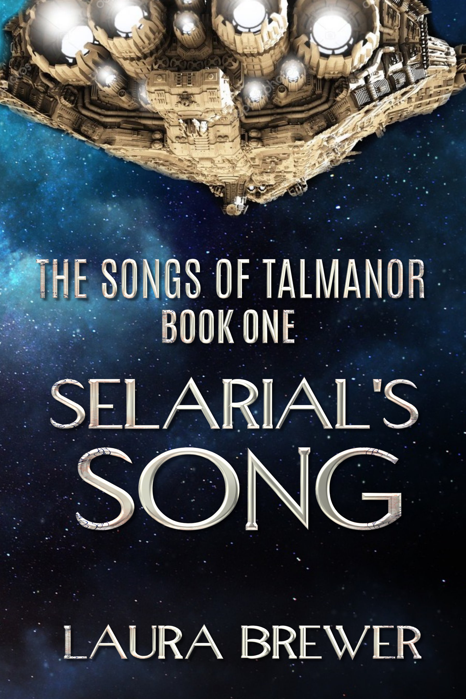 Selarial's Song (The Songs of Talmanor, #1)