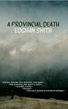 A Provincial Death