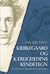 Kierkegaard og kærlighedens...