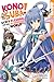 Konosuba! God's Blessing On This Wonderful World! 01