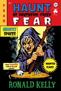 Haunt of Southern-Fried Fear (Kindle Edition)