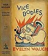 Vile Bodies
