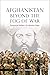 Afghanistan Beyond the Fog of War: Persistent Failure of a Rentier State (NIAS Monographs, 143)