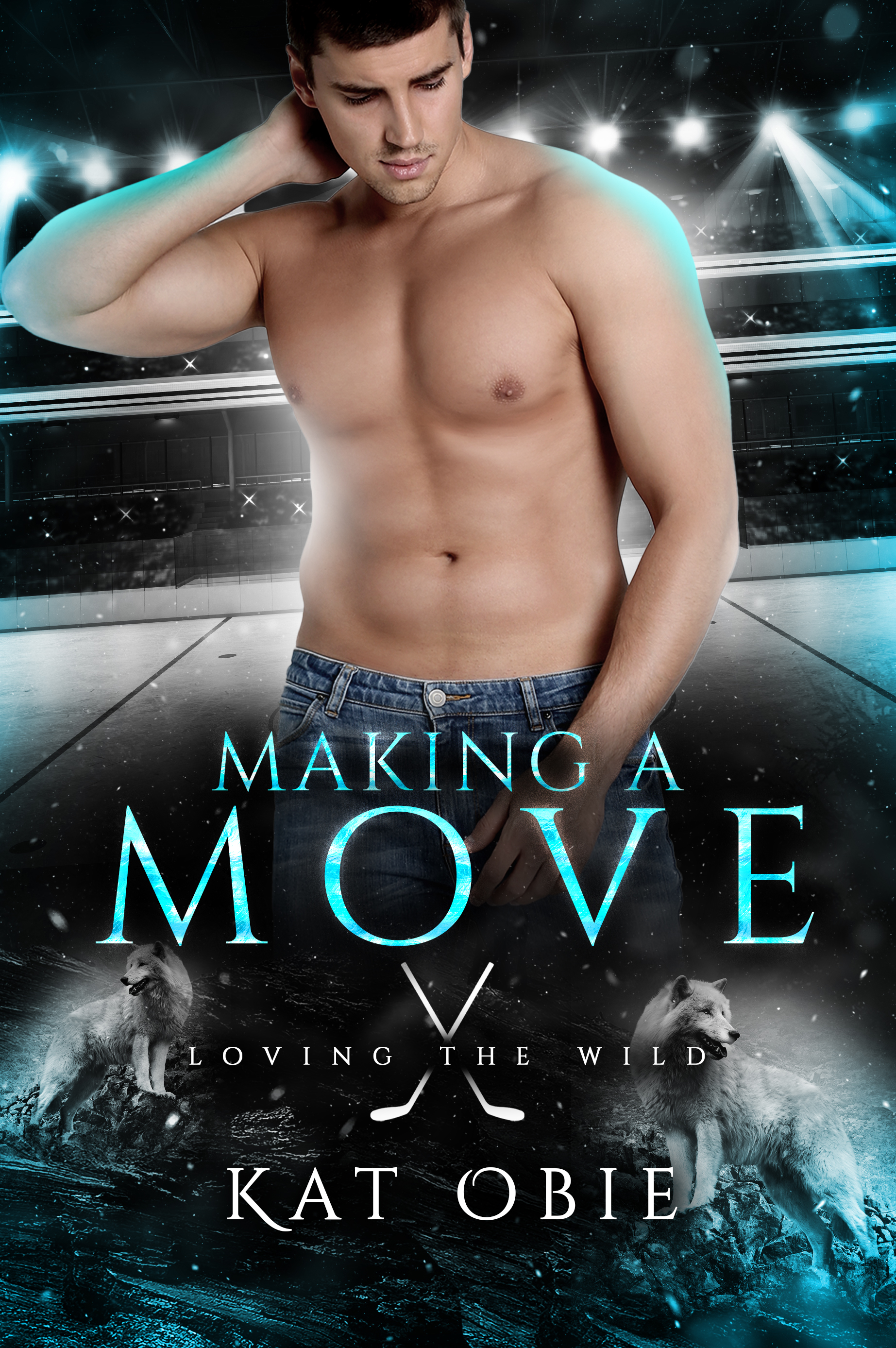 Making A Move (Loving the Wild, #2)