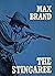 The Stingaree by Max Brand The Stingaree by Max Brand