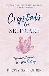 Crystals for Self...