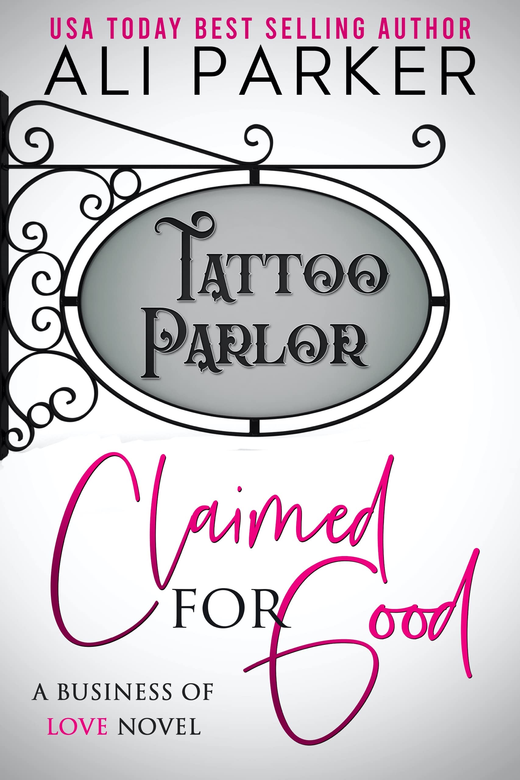 Claimed for Good (Business of Love #8)