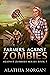Farmers Against Zombies: Ag...