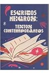 Escritos Negros: ...