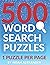 500 Word Search Puzzles: 1 ...