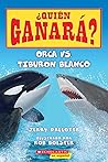 Orca vs. Tiburón ...