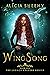 Wingsong: The Legacy Keeper...