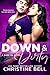 Down and Dirty (Dare Me, #2)
