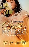 Book cover for Restore My Heart: The Moods of Love
