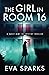 The Girl in Room 16 (Darcy Hunt FBI Mystery Suspense Thriller)