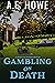 Gambling on Death (Morticia...