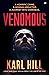 Venomous by Karl Hill