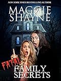 Fatal Family Secrets