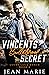 Vincent's Bulletproof Secret