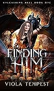 Finding Him