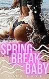 Spring Break Baby