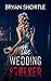 The Wedding Stalker - A Mys...