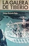 La Galera De Tiberio by Enrique Bernardo Núñez