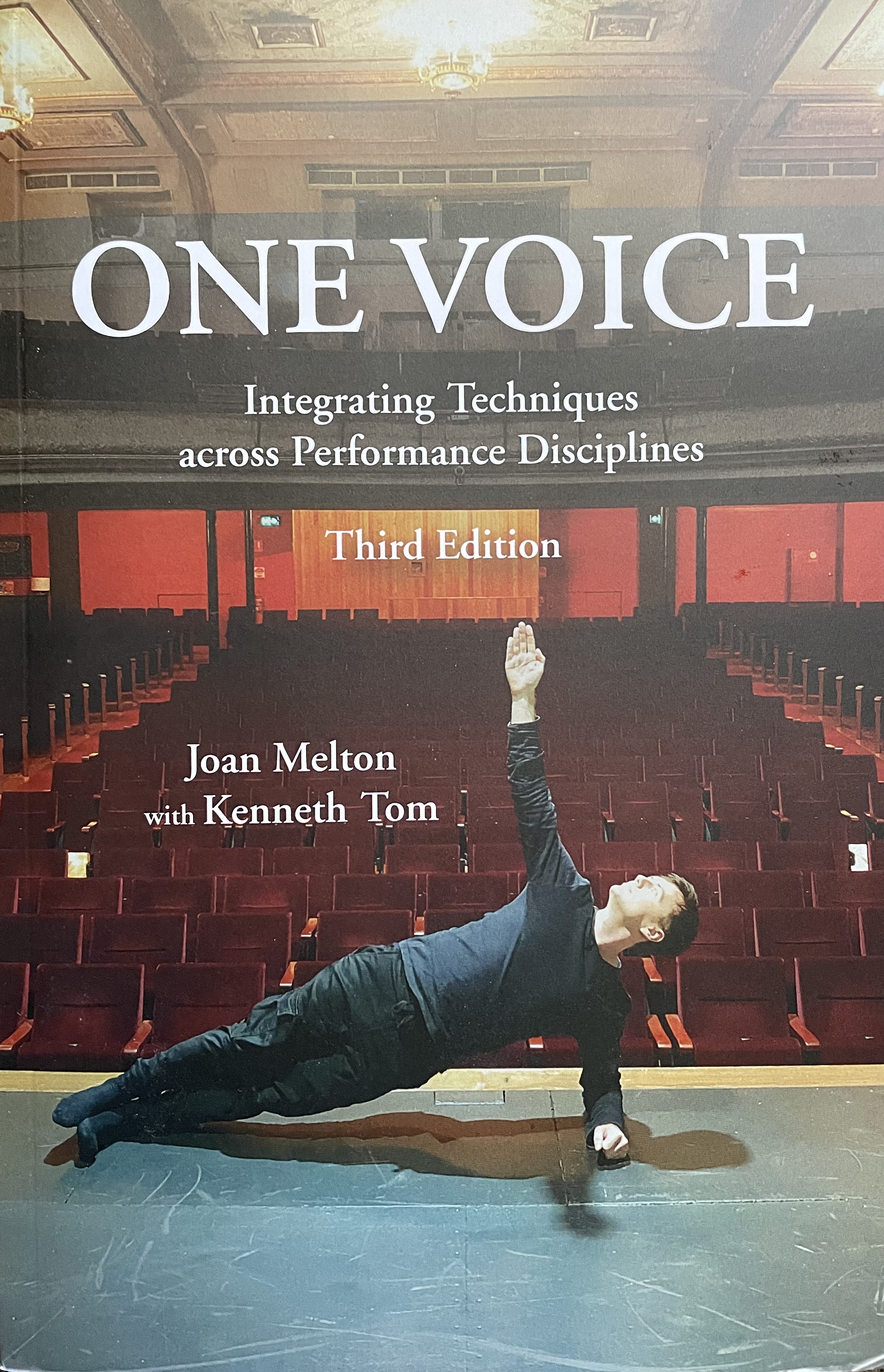 One Voice: Integrating Singing Technique and Theatre Voice Training (3rd Ed.)