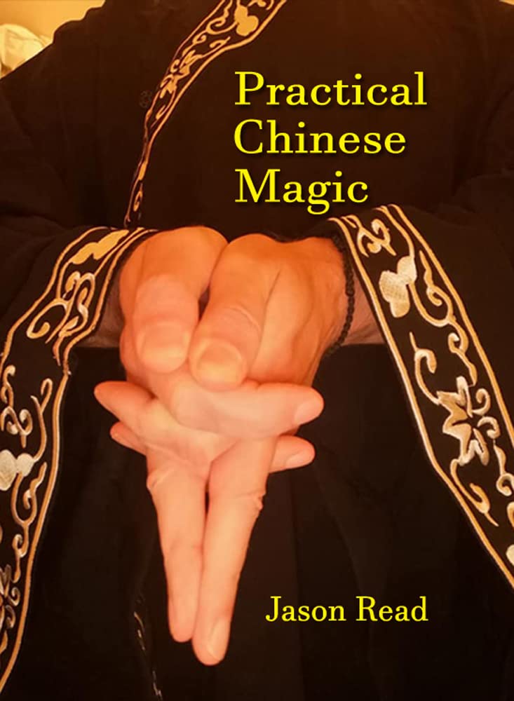 Practical Chinese Magic (Kindle Edition)