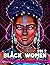 Black Women Coloring Book Vol 2: Adults Coloring Book With Gorgeous Black Women In Beautiful Hairstyles And Outfits