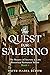 The Quest For Salerno: The ...