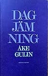 Dagjämning by Åke Gulin