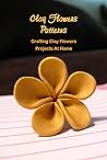 Clay Flowers Patt...