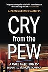 Cry From the Pew:...
