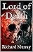 Lord of Death by Richard Murray