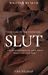 Slut