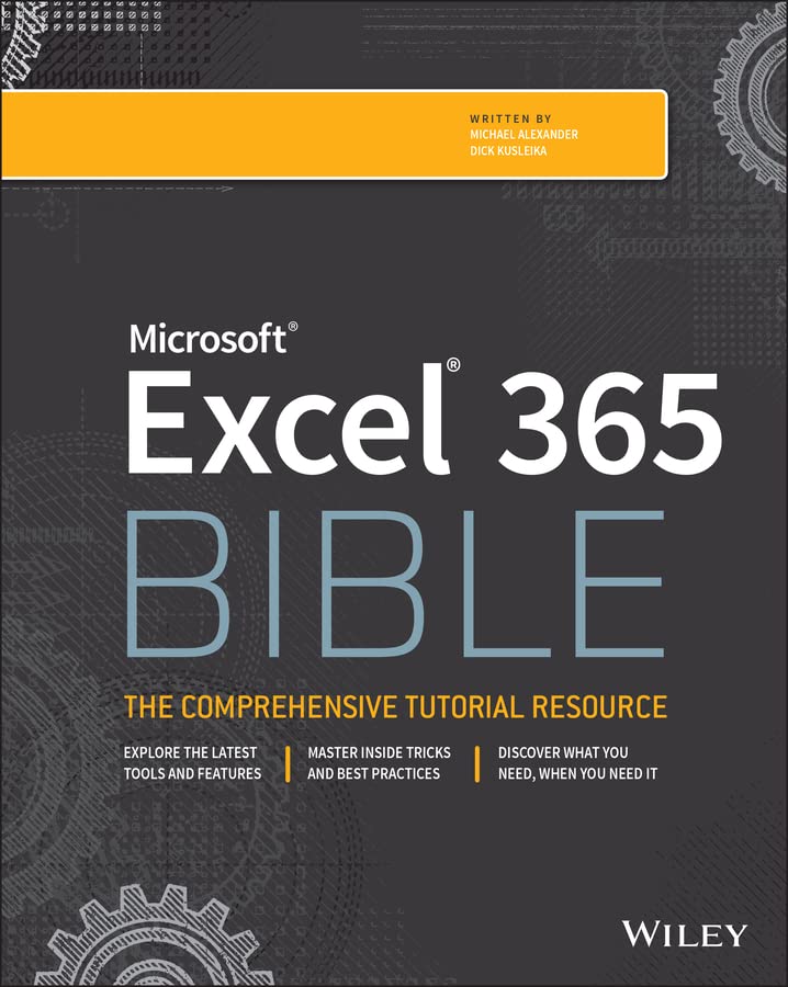 Microsoft Excel 365 Bible (Kindle Edition)