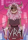 Tyran by Jam Aden