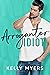 Arroganter Idiot (Verbotene Liebe)