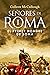 El primer hombre de Roma: SEÑORES DE ROMA I