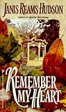 Remember My Heart